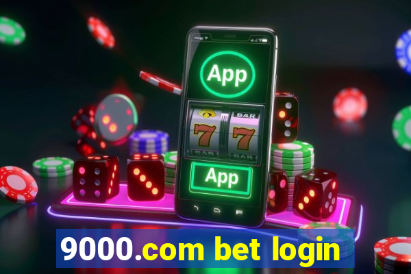 9000.com bet login